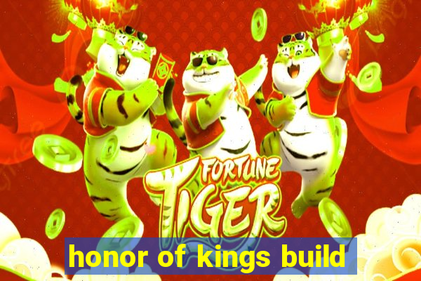 honor of kings build